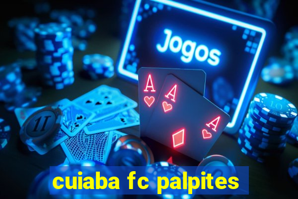 cuiaba fc palpites